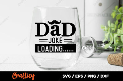 Dad joke Loading SVG Design SVG Designangry 