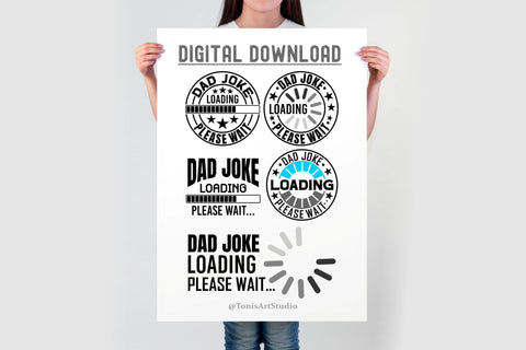 Dad Joke Loading SVG | Funny Dad SVG | Fathers Day SVG SVG TonisArtStudio 