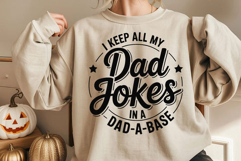 Dad Jokes Dad-A-Base SVG, Funny Sarcastic Design SVG DesignDestine 