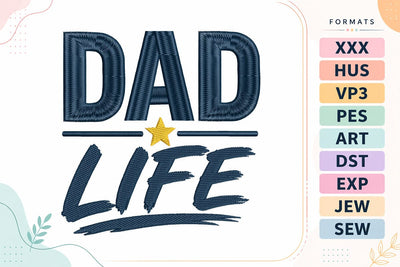 Dad Life Father's Day Embroidery Design Embroidery/Applique DESIGNS sg embroidery 