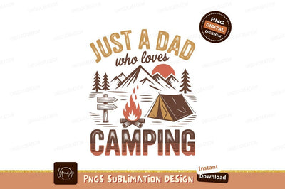 Dad Loves Camping Mountains Tent Fire image Sublimation Designangry 