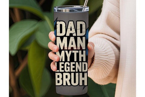 Dad Man Myth Legend Tumbler Wrap Sublimation DesignSVG 