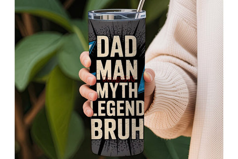 Dad Man Myth Legend Tumbler Wrap Sublimation DesignSVG 