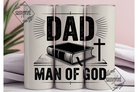 Dad Man of God 20oz Tumbler Wrap Sublimation sassyprint 