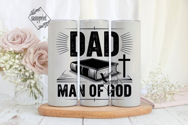 Dad Man of God 20oz Tumbler Wrap Sublimation sassyprint 