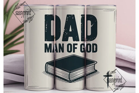 Dad Man of God 20oz Tumbler Wrap Sublimation sassyprint 