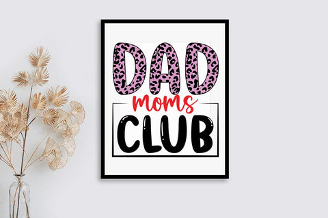 Dad moms club SVG Design SVG Designangry 