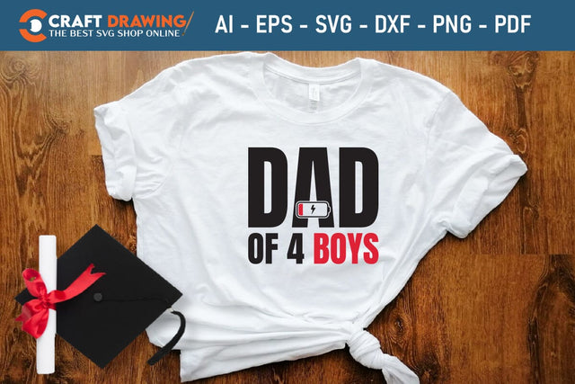 Dad Of 4 Boys Best Dad Ever Father’s Day svg, Funny Father’s Day svg, Funny Father’s Day Gift, Step-Dad Father’s Day, Funny Dad svg, Dad svg, svg png dxf SVG Debashish Barman 