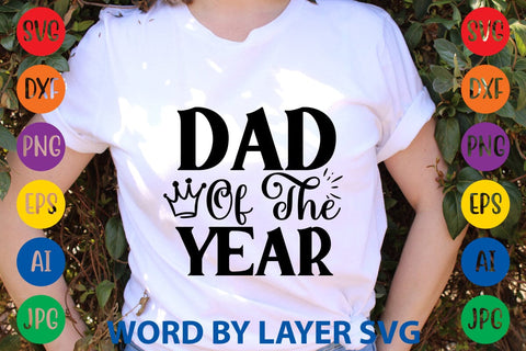 Dad Of The Year svg design SVG Rafiqul20606 