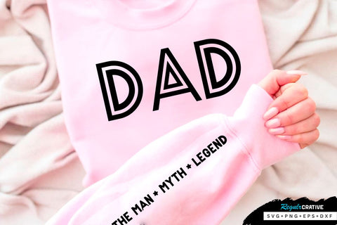 Dad Sleeve SVG Design, Inspirational sleeve SVG, Motivational Sleeve SVG Design, Positive Sleeve SVG SVG Regulrcrative 