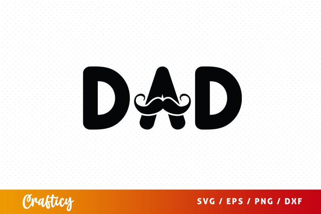 Dad Svg Design SVG Designangry 
