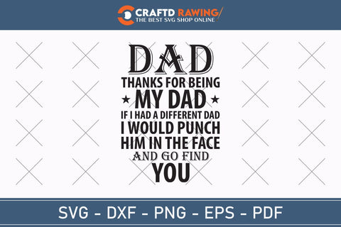 Dad Thanks For Being Father's Day svg, Funny Father's Day svg, Funny Father's Day Gift, Step-Dad Father's Day, Funny Dad svg, Dad svg, svg png dxf SVG Debashish Barman 