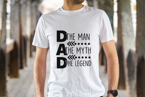 Dad The Man The Myth The Legend| Father’s Day SVG Cutting Files. SVG CosmosFineArt 