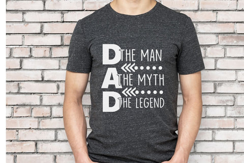 Dad The Man The Myth The Legend| Father’s Day SVG Cutting Files. SVG CosmosFineArt 