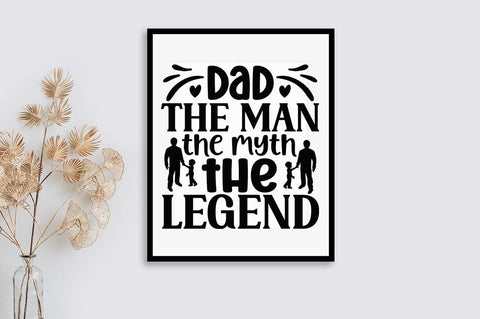 Dad the man the myth the legendSVG Design SVG Designangry 