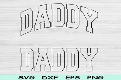Daddy Era Dxf Png Cut Files, Dad Svg, Dad Life Svg Files For Cricut, Father Svg, New Dad Svg Block Text Shirt Sublimation Digital Designs SVG TiffsCraftyCreations 