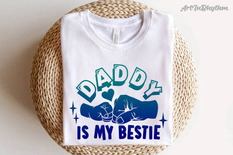 Daddy is my bestie svg, Dad is my best friend svg SVG Artinrhythm shop 