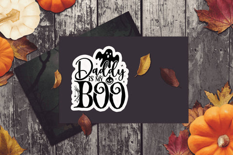 Daddy is my boo Stickers Design Sublimation Regulrcrative 