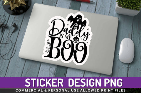Daddy is my boo Stickers Design Sublimation Regulrcrative 