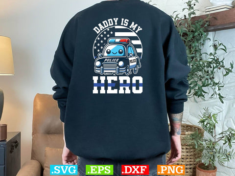 Daddy Is My Hero Shirt, Police Svg, Back the Blue Svg, Thin Blue Line Svg, Police Officer Svg, Police Wife Svg, Distressed Flag SVG Creativeart88 