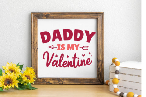 Daddy is my valentine svg Design SVG Regulrcrative 