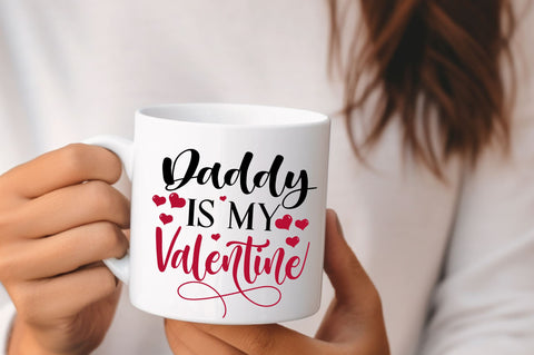Daddy is my valentine SVG Design SVG Regulrcrative 