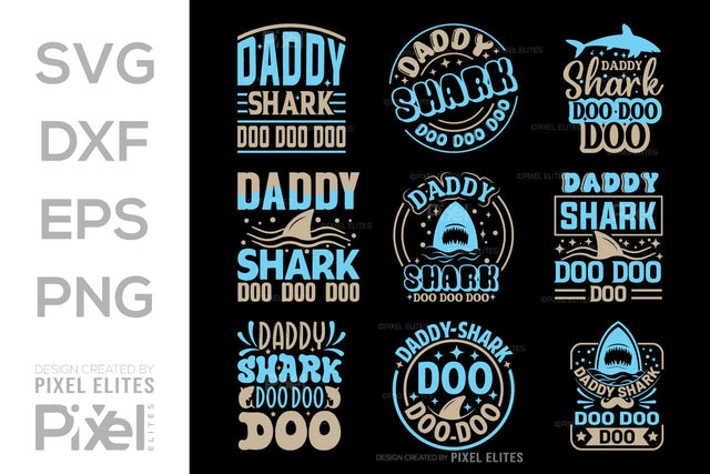 Daddy Shark Doo Doo Doo SVG Gift For Dad Tshirt Bundle Fathers Day Quote Design, PET 00496 SVG ETC Craft 