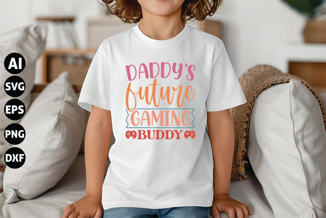 Daddy's Future Gaming Buddy Svg, Funny Baby Svg, Newborn Svg SVG shah alam 
