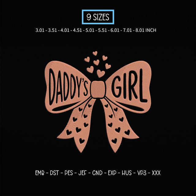 Daddy's Girl Bow Embroidery Design – Cute Heart Ribbon Daddy's Girl Machine Embroidery File Embroidery/Applique DESIGNS PatternFeed8 