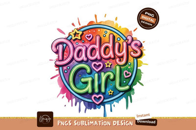 Daddys Girl Design With Watercolor Splash Sublimation Designangry 