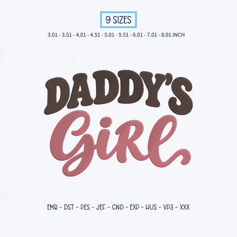 Daddy's Girl Embroidery Design – Cute Daddy's Little Girl Script Machine Embroidery File – Baby Girl Father's Day Design Embroidery/Applique DESIGNS PatternFeed8 