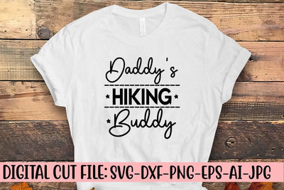 Daddy's Hiking Buddy SVG Syaman 