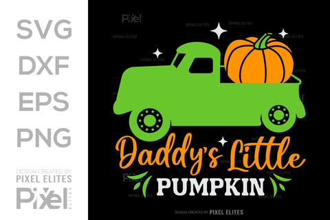 Daddys Little Pumpkin SVG Thanksgiving Bundle Happy Autumn Hello Fall Thanksgiving Quote PET 00909 SVG ETC Craft 