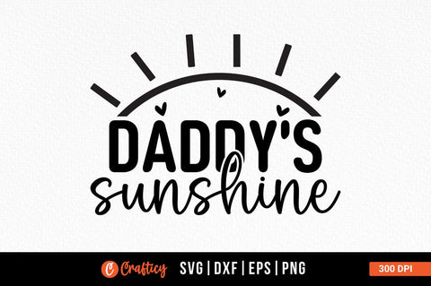 Daddys sunshine SVG Design SVG Designangry 