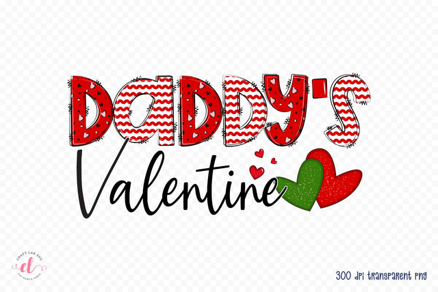 Daddy's Valentine - Valentine's Day Sublimation Sublimation CraftLabSVG 