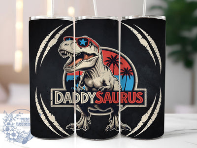 Daddysaurus Rex Funny Dad Tumbler, Dinosaur Dad Design, Dad Tumbler Art, Funny Dad Template, Daddysaurus Rex, Father Gift Wrap, Dad Life Design Sublimation ToriDesigns 