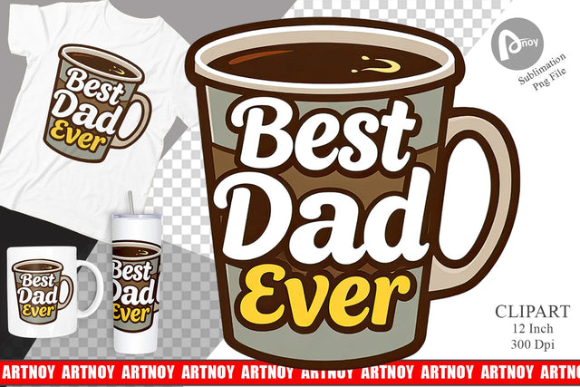Dad’s Coffee Mug Clipart Sublimation artnoy 