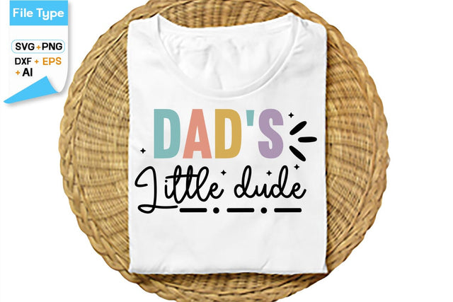 Dad’s Little Dude SVG Cut File, SVGs,Quotes and Sayings,Food & Drink,On Sale, Print & Cut SVG DesignPlante 503 