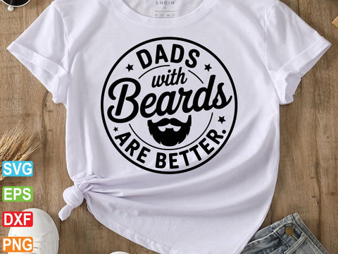 Dads With Beards Are Better Svg, Father’s Day Svg SVG Creativeart88 