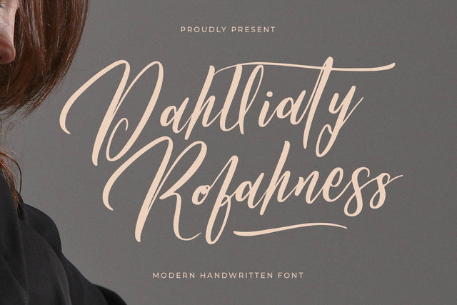 Dahlliaty Rofahness - Modern Handwritten Font Font Letterena Studios 