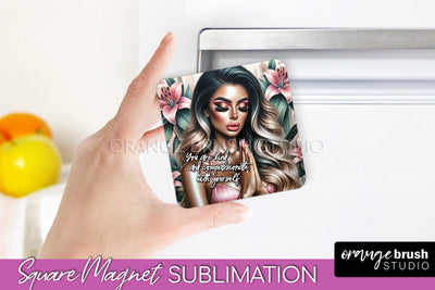 Daily Affirmations Magnet Sublimation - Square Fridge Magnet Sublimation OrangeBrushStudio 