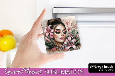 Daily Affirmations Magnet Sublimation - Square Fridge Magnet Sublimation OrangeBrushStudio 