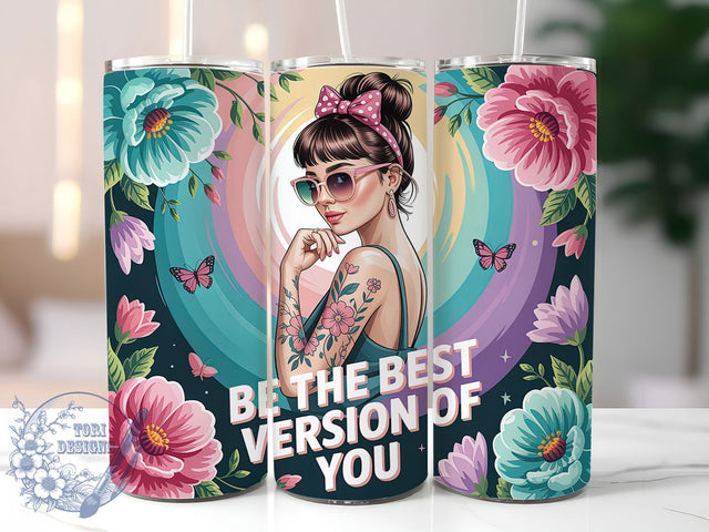 Daily Affirmations Motivational Tumbler, Be The Best Version Of You Design, Motivational Quote Sublimation, 20oz Skinny Tumbler Wrap, Positive Message Drinkware, Inspirational Sublimation Wrap SVG ToriDesigns 
