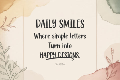 Daily Smiles – Playful Handwritten Font with Friendly Style Font TonisArtStudio 