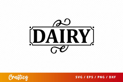 Dairy SVG Design SVG Designangry 