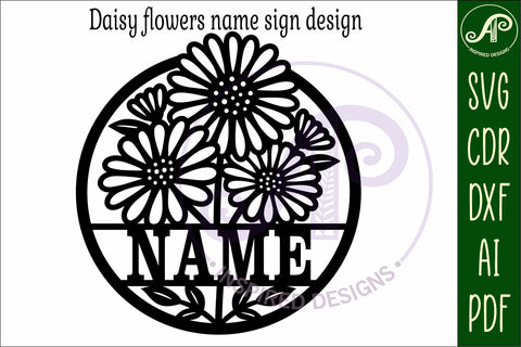 Daisies name sign design for laser cutting SVG APInspireddesigns 