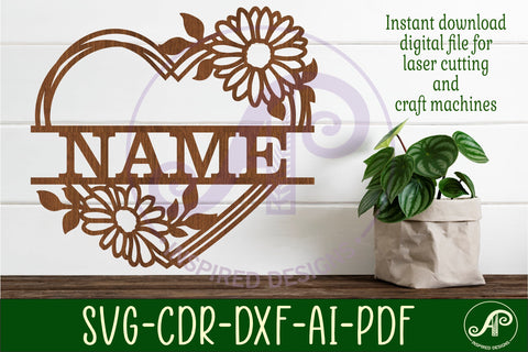 Daisy flower heart shape name sign svg laser cut file SVG APInspireddesigns 
