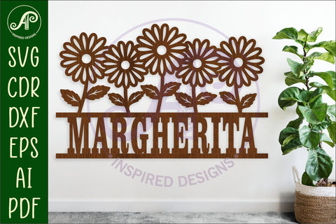Daisy flowers personalized name sign laser cut SVG APInspireddesigns 