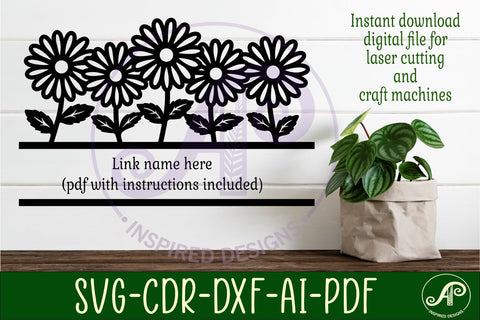 Daisy flowers personalized name sign laser cut SVG APInspireddesigns 