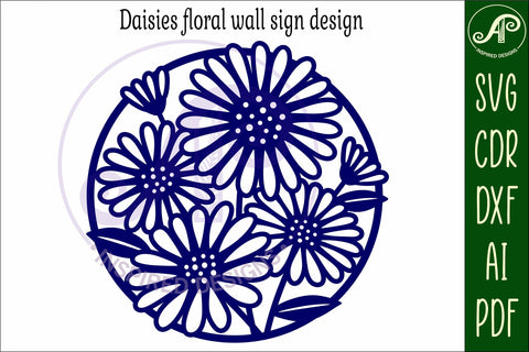 Daisy flowers wall art sign SVG APInspireddesigns 